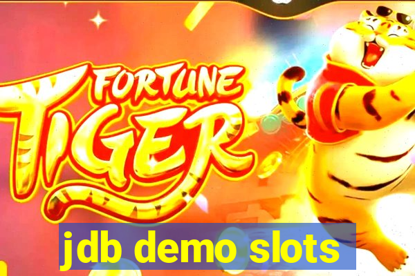 jdb demo slots